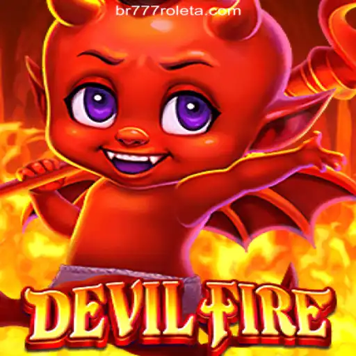 Discover the Thrills of DevilFire and Br777: Dive into Excitement and Fun Daily
