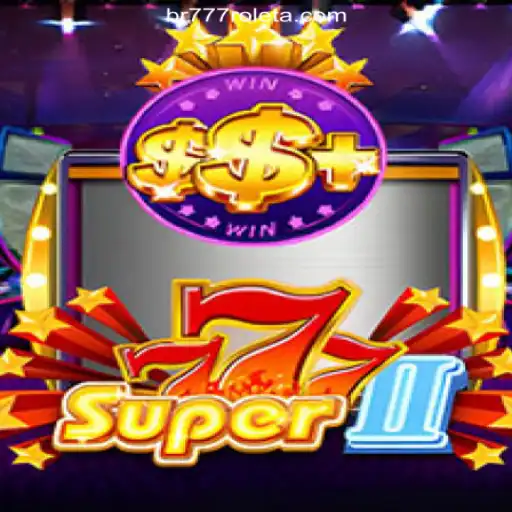 Unveiling the Thrill: Super777II and the Exciting World of Br777